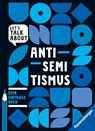 Let's talk about - Antisemitismus. Dein Eintragebuch - Marie-Sophie Adeoso ; Bildungsstätte Anne Frank - 9783473480920