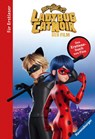 Miraculous - Ladybug und Cat Noir - Das Erstlesebuch zum Film - Anne Scheller - 9783473496976