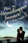 Mein Sternschnuppensommer - SEVIGNY,  Alisha ; Illinger, Maren - 9783473585335