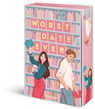 Worst Date Ever (Knisternde RomCom von der erfolgreichen Autorin Kasie West) - Kasie West - 9783473586882