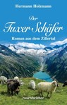 Der Tuxer Schäfer - Hermann Holzmann - 9783475549113