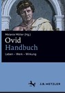 Ovid-Handbuch - Melanie Möller - 9783476056849