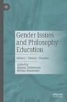 Gender Issues and Philosophy Education - Markus Tiedemann ; Bettina Bussmann - 9783476059062