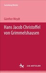 Hans Jacob Christoffel von Grimmelshausen - Gunther Weydt - 9783476100993