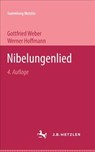Nibelungenlied - Gottfried Weber ; Werner Hoffmann - 9783476140074