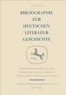 Bibliographie zur deutschen Literaturgeschichte - Otto Olzien - 9783476987730