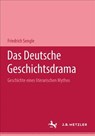 Das deutsche Geschichtsdrama - Friedrich Sengle - 9783476988317