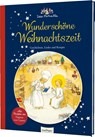 Ida Bohattas Bilderbuchklassiker: Wunderschöne Weihnachtszeit - Dagmar Von Cramm - 9783480237067