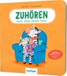 Zuhören macht schlau, kleines Zebra! - Anja Kiel - 9783480239306