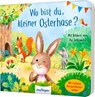 Wo bist du, kleiner Osterhase? - Sylvia Tress ; Ag Jatkowska - 9783480239955