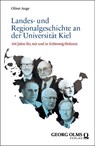 Landes- und Regionalgeschichte an der Universität Kiel - Oliver Auge - 9783487167336