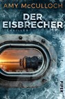 Der Eisbrecher - Amy McCulloch - 9783492063449