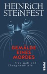 Gemälde eines Mordes - Heinrich Steinfest - 9783492064422