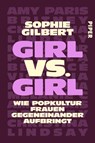 Girl vs. Girl - Sophie Gilbert - 9783492064897