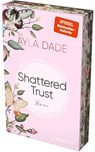 Shattered Trust - Ayla Dade - 9783492065634