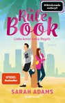 The Rule Book - Liebe kennt keine Regeln - Sarah Adams - 9783492065771