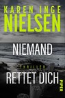 Niemand rettet dich - Karen Inge Nielsen - 9783492067133