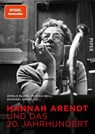 Hannah Arendt und das 20. Jahrhundert - Monika Boll ; Dorlis Blume ; Raphael Gross - 9783492070355
