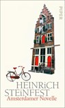 Amsterdamer Novelle - Heinrich Steinfest - 9783492071178