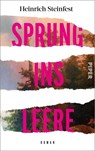 Sprung ins Leere - Heinrich Steinfest - 9783492072151