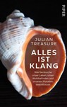 Alles ist Klang - Julian Treasure - 9783492072489