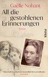 All die gestohlenen Erinnerungen - Gaëlle Nohant - 9783492072601