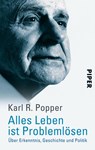 Alles Leben ist Problemlösen - Karl R. Popper - 9783492223003