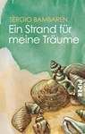 Ein Strand für meine Träume - Sergio Bambaren - 9783492232296