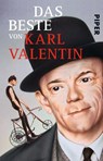 Das Beste von Karl Valentin - Karl Valentin - 9783492233927