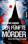 Der fünfte Mörder - Wolfgang Burger - 9783492257435