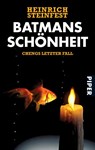 Batmans Schönheit - Heinrich Steinfest - 9783492257640