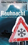 Rauhnacht - Volker Klüpfel ; Michael Kobr - 9783492259903