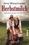 Herbstmilch - Anna Wimschneider - 9783492273602