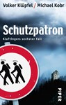Schutzpatron - Volker Klüpfel ; Michael Kobr - 9783492274838