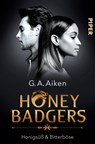 Honey Badgers - G. A. Aiken - 9783492281843