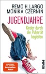 Jugendjahre - Remo H. Largo ; Monika Czernin - 9783492301923
