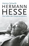 Hermann Hesse - Heimo Schwilk - 9783492302777