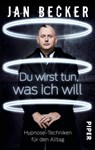 Du wirst tun, was ich will - Jan Becker - 9783492304108