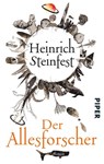 Der Allesforscher - Heinrich Steinfest - 9783492306324