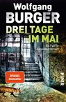 Drei Tage im Mai - Wolfgang Burger - 9783492309936