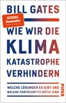Wie wir die Klimakatastrophe verhindern - Bill Gates - 9783492311526