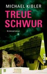 Treueschwur - Michael Kibler - 9783492312226