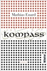 Kompass - Mathias Enard - 9783492312349