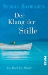 Der Klang der Stille - Sergio Bambaren - 9783492312790