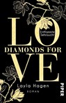Diamonds For Love - Entflammte Sehnsucht - Layla Hagen - 9783492313278