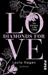 Diamonds For Love - Verhängnisvolle Liebe - Layla Hagen - 9783492313285
