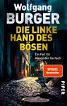 Die linke Hand des Bösen - Wolfgang Burger - 9783492313971