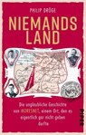 Niemands Land - Philip Dröge - 9783492314299