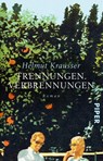 Trennungen. Verbrennungen - Helmut Krausser - 9783492316095