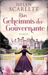 Das Geheimnis der Gouvernante - Helen Scarlett - 9783492318242